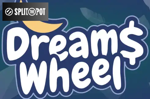 Dream$ Wheel